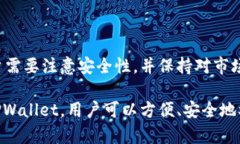    如何在TPWallet上购买FIL币：完整指南  /  guanji