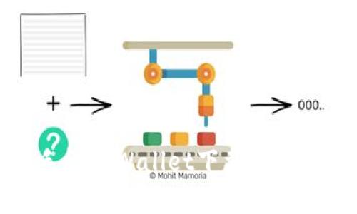 安卓手机TPWallet下载及使用指南